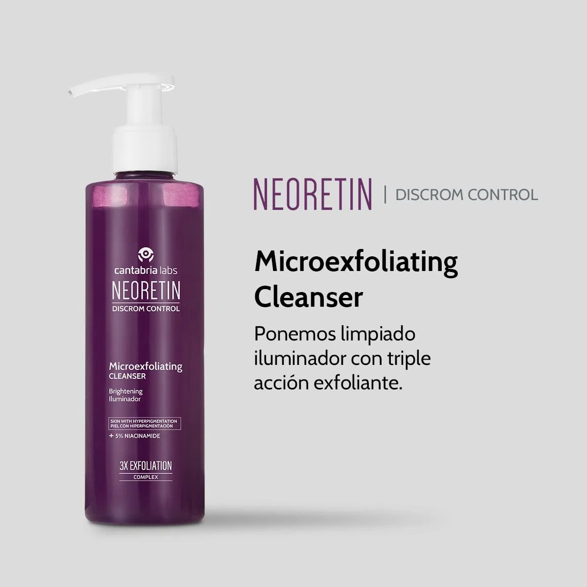 Cantabria Labs – Neoretin Discrom Control Microexfoliating Cleanser 150 ml – Gel Limpiador Microexfoliante – Tono de piel unificado y luminoso