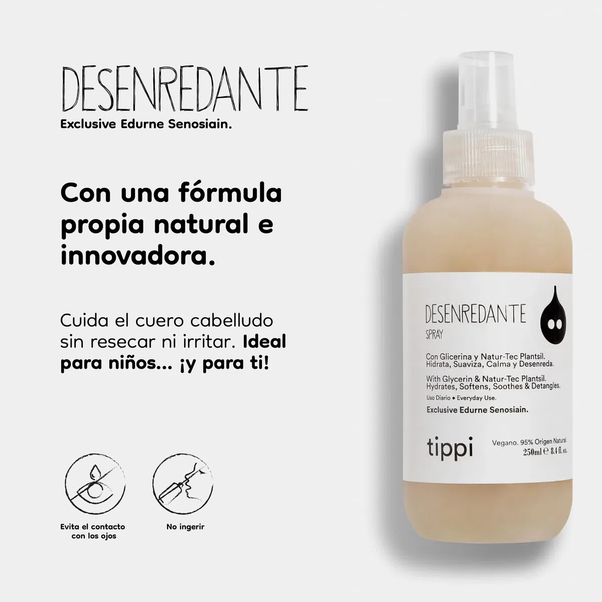 Desenredante Spray TIPPI by Edurne Senosiain Desenredante Spray para Cabello, Sin Parabenos, Sin Siliconas, Vegano 250ml,